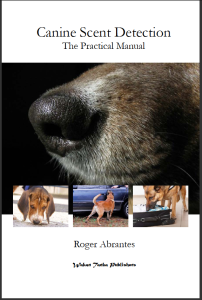 Canine Scent Detection (Cover) by Roger Abrantes.